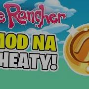 Slime Rancher Mod Na Cheaty Cheat Menu Mod