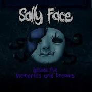 Sally Face Ep5 Ost From The Sky