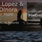 Forever More Mr Lopez Classic Touch Radio Mix