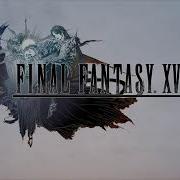 Full Ost Episode Ardyn Final Fantasy Xv Complete Original Soundtrack