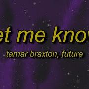 Let Me Know Future Slowed