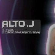 Electronic Pleasure Alto J Remix N Trance