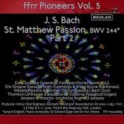 St Matthew Passion Bwv 244 Pt 2 Recitative And Aria The Governor Said