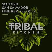 Sean Finn San Salvador No Hopes Remix