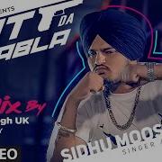 Sidhu Moose Wala Jatt Da Muqabla Remix