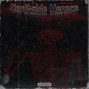 Northside Menace