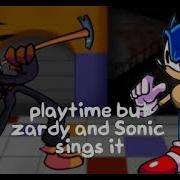 Playtime But Zardy