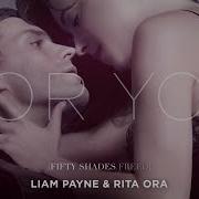 Liam Payne Rita Ora For You Fifty Shades Freed Official Lyric Video