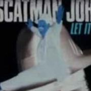 Scatman John Let It Go Spped Remix