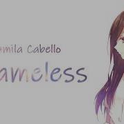 Nightcore Camila Cabello Shameless Lyrics