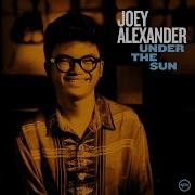 Joey Alexander Under The Sun