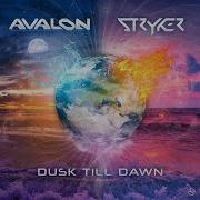 Avalon Stryker Dusk Till Dawn