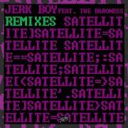 Jerk Boy Satellite Art Of Tones Disco Mix