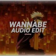 Wannabe Why Mona Edit Audio