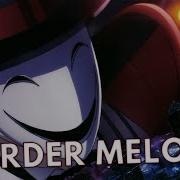 Murder Melody Anime Mix