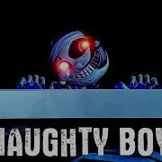 Naughty Boy Fnaf