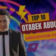 Otabek Abdulayev Xorazimcha Terma Mp3 Skachat