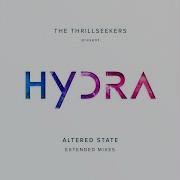 The Thrillseekers The Last Time Hydra S Altered State Extended Mix Feat Fisher