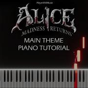 Alice Madness Returns Piano Theme