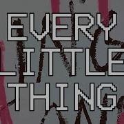 Every Little Thing Audio Hillsong Young Free