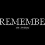 I Remember Skylar Mccreery Original Song