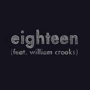 Eighteen Feat William Crooks