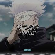 Talk Dirty Edit Audio