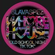 Slavaspez Old School Night Tik Tok