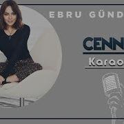 Ebru Gundes Cennet Karaoke Abone Olun