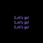 Let S Go Lyrics