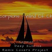 Scorpions Wind Of Change Deep Remix