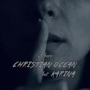 Christian Ocean Feat Karina Silence Cover Version