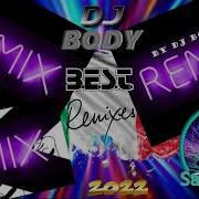 Dj Bodyremix 2022