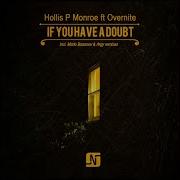 If You Have A Doubt Feat Overnite Mario Basanov Remix