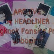 Unboxing Archive By Headliner Bts Jungkook Fansite 방탄소년단 언박싱 K Pop