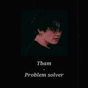 Problem Solver Tbam Slowed