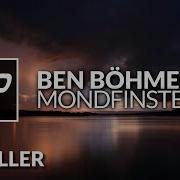 Ben Böhmer Mondfinsternis