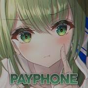 Payphone Nightcore