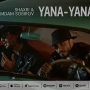 Xamdam Sobirov Yana Yana Mp3