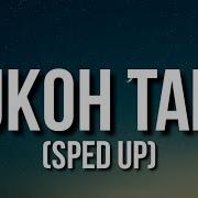 Tukoh Taka Speed Up