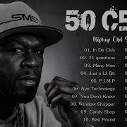 50 Cent Greatest Hits Full Album 50 Cent Playlist Best Hiphop