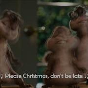 The Chipmunk Song Christmas Don T Be Late