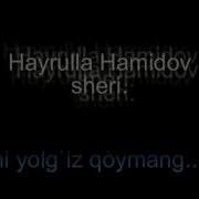Meni Yolg Iz Qo Ymang Tohir Mahkamov