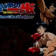 Hajime No Ippo New Challenger Opening Full Song