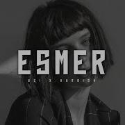 Esmer Remix