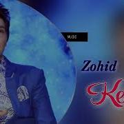 Zohid Ketdi Зохид Кетди Music Version 2020