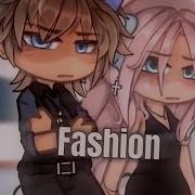 Fashion Meme Gacha Life