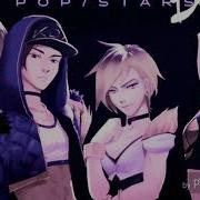 Anti Nightcore Pop Stars By K Da