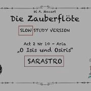 Die Zauberflöte K 620 O Isis Und Osiris Sarastro S Aria