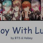 Nightcore Bts Boy With Luv